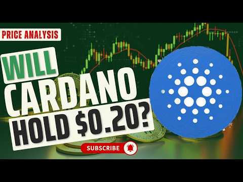 Cardano Price Prediction! Will ADA hold $0.20 level?