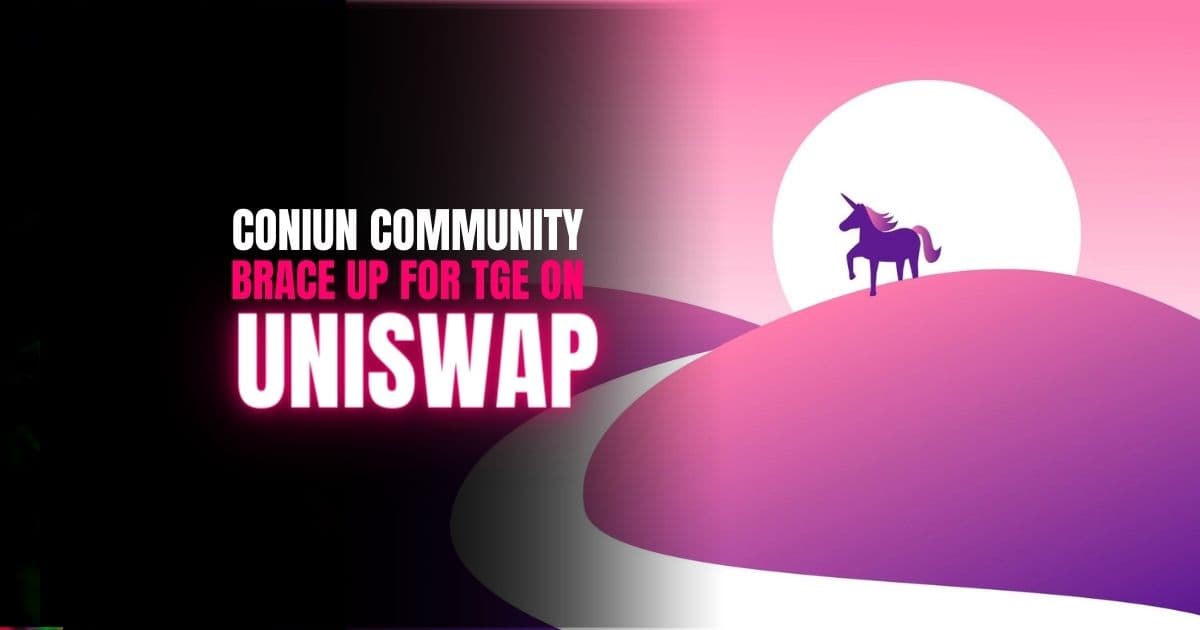 Coniun Community Brace up for TGE on Uniswap