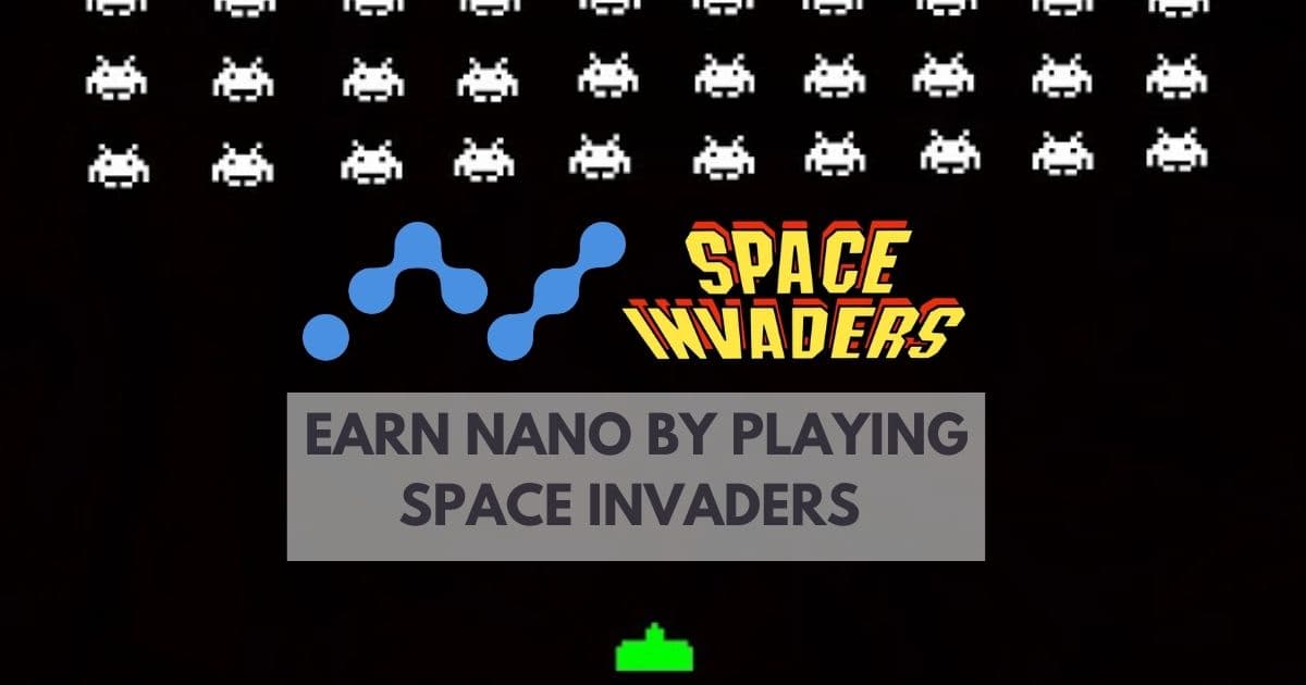 Earn Nano by Playing Space Invaders
