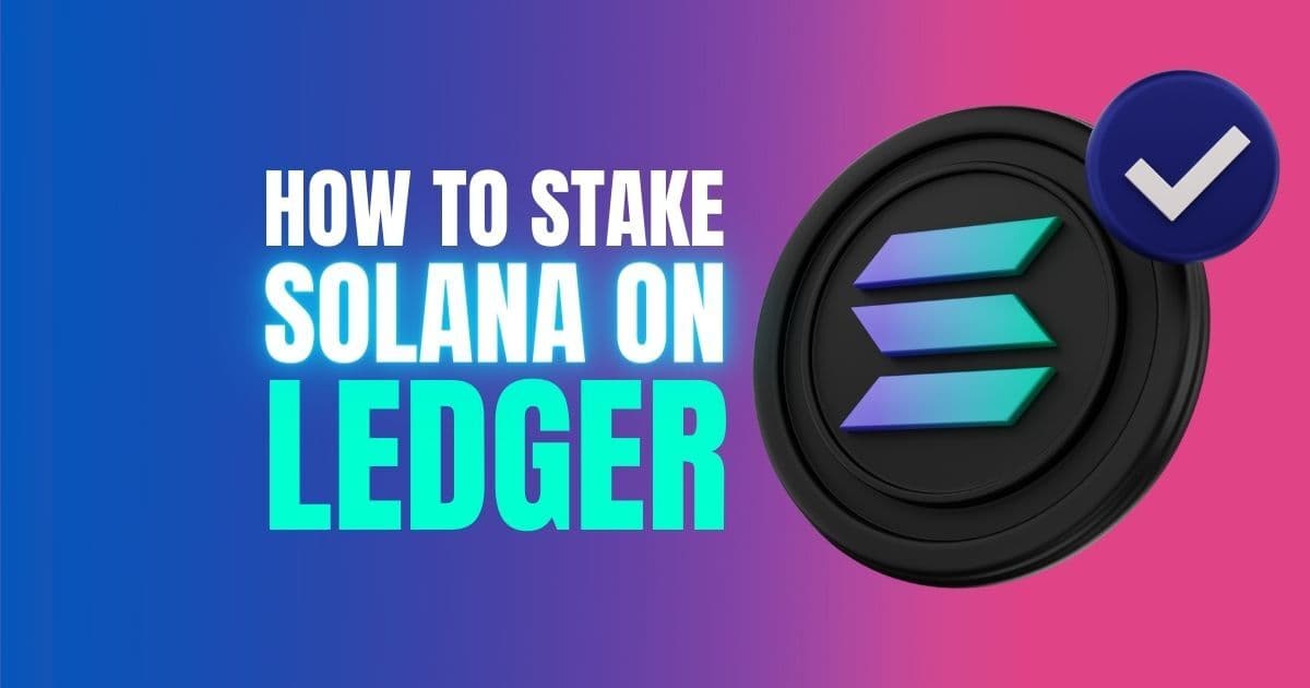 How to Stake Solana on Ledger