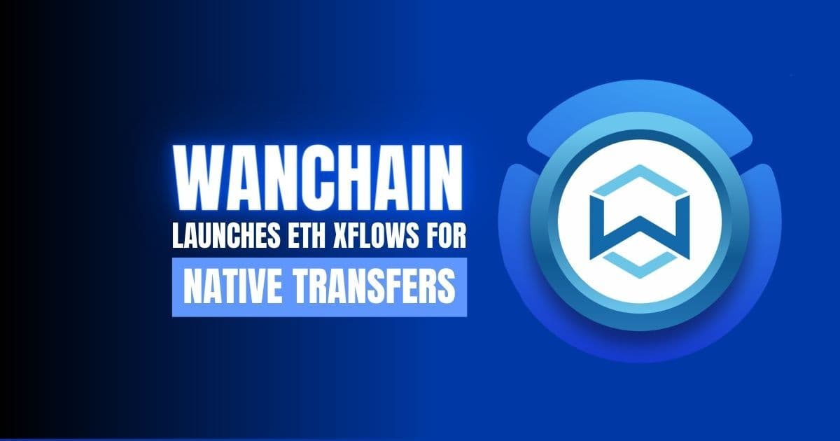 Wanchain Native ETH Transfers