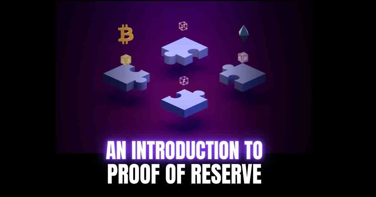 An introduction to proof of reserve part 2