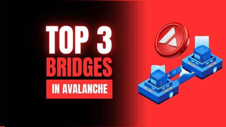 Top 3 bridges for Avalanche