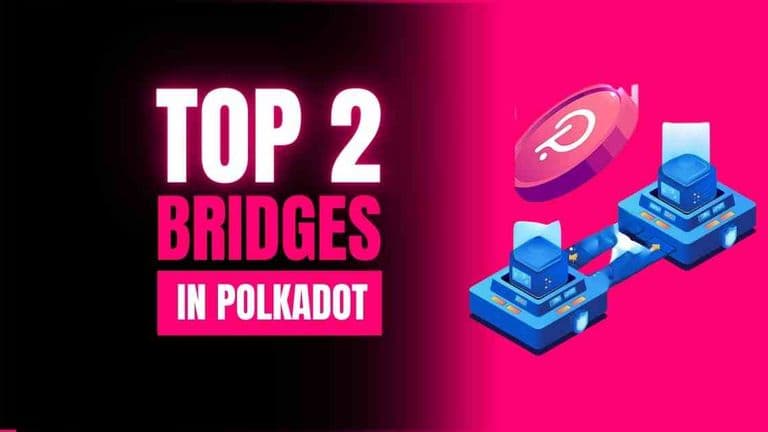 Best polkadot bridges