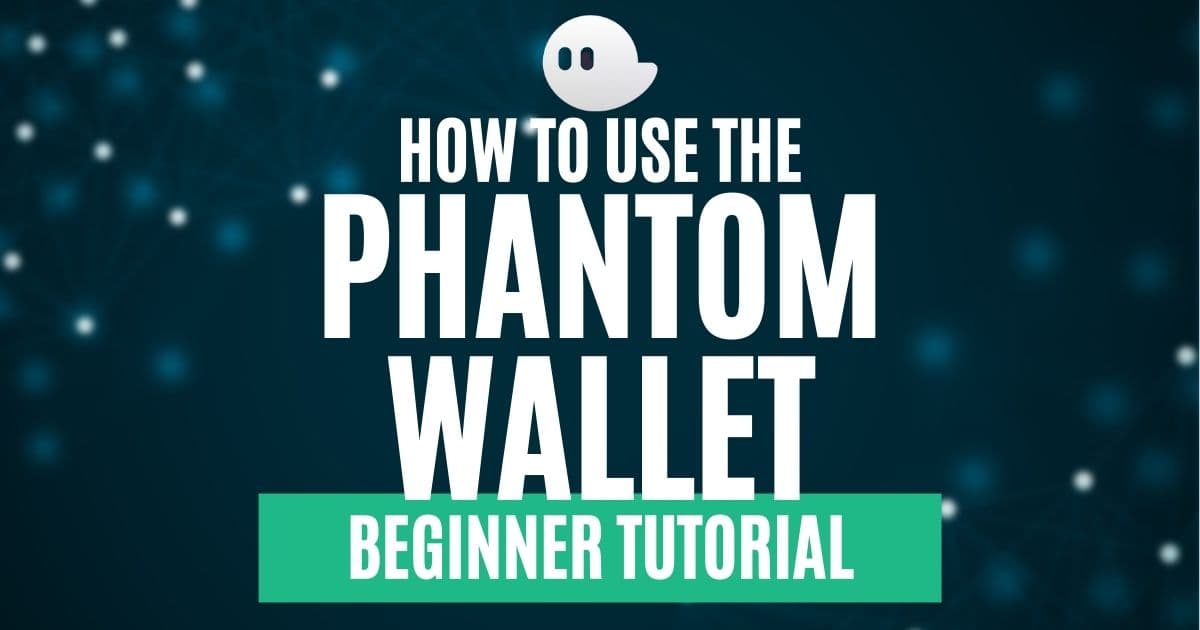 How to use the phantom wallet