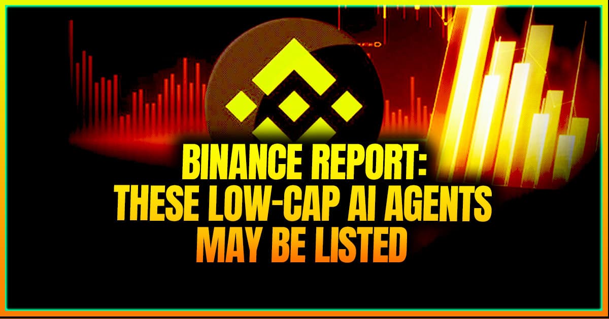 Binance Report: Low-Cap AI Agents Could Be Listed