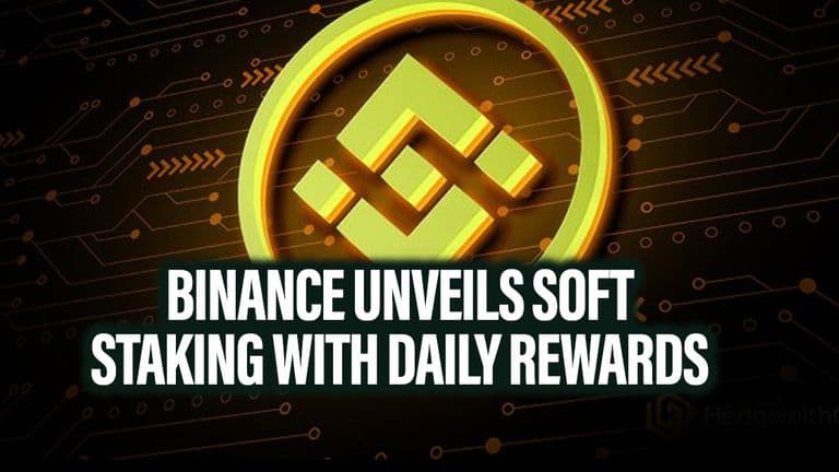 Binance Unveils Soft Staking with Daily Rewards