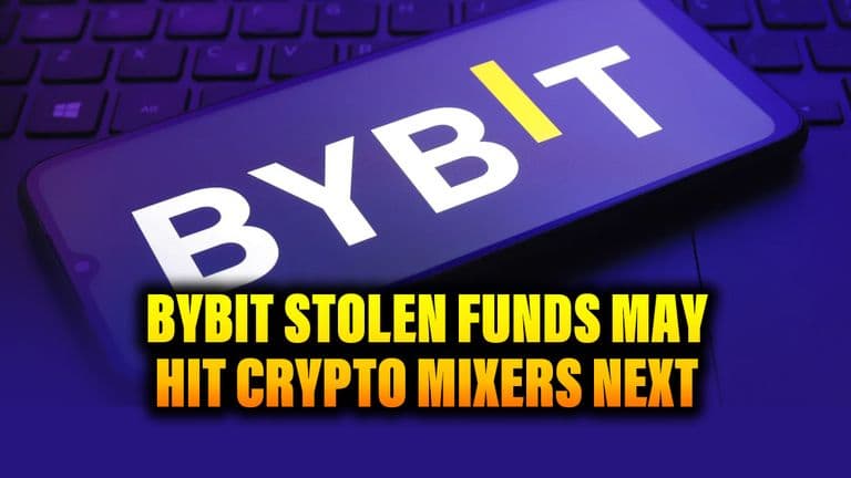 Bybit Stolen Funds May Hit Crypto Mixers Next