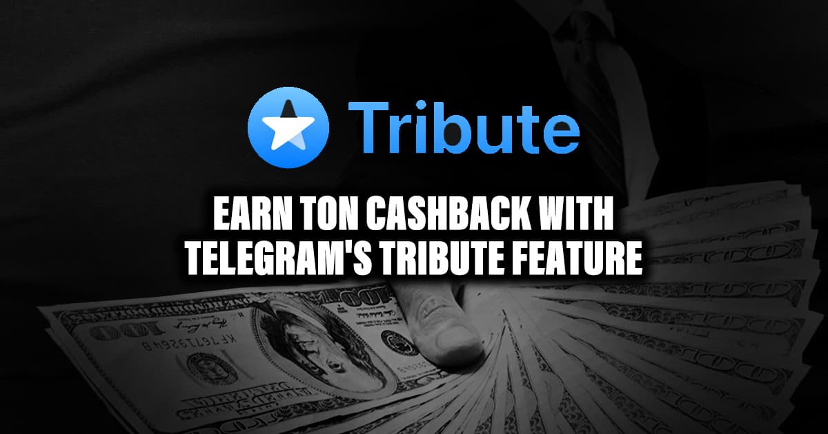 Web_Earn-TON-Cashback-with_Telegram_s-Tribute-Feature.jpg