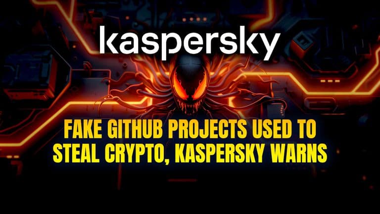 Fake GitHub Projects Used to Steal Crypto, Kaspersky Warns