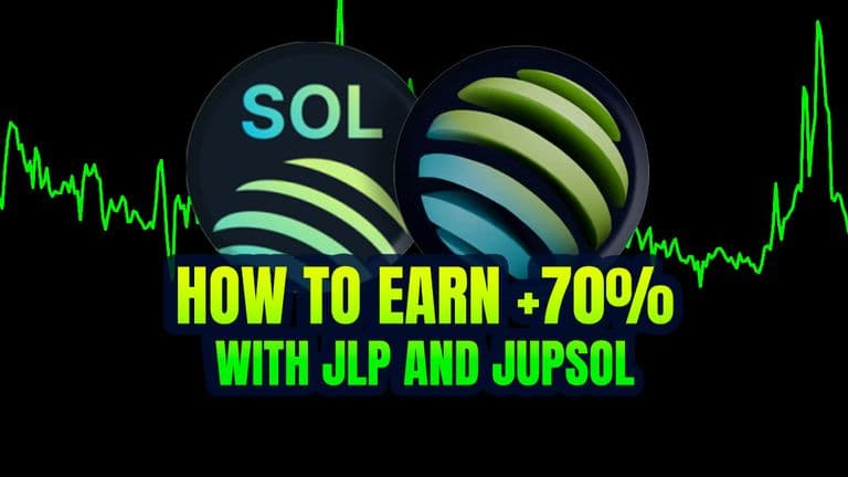 How To Earn +70% With JLP and jupSOL