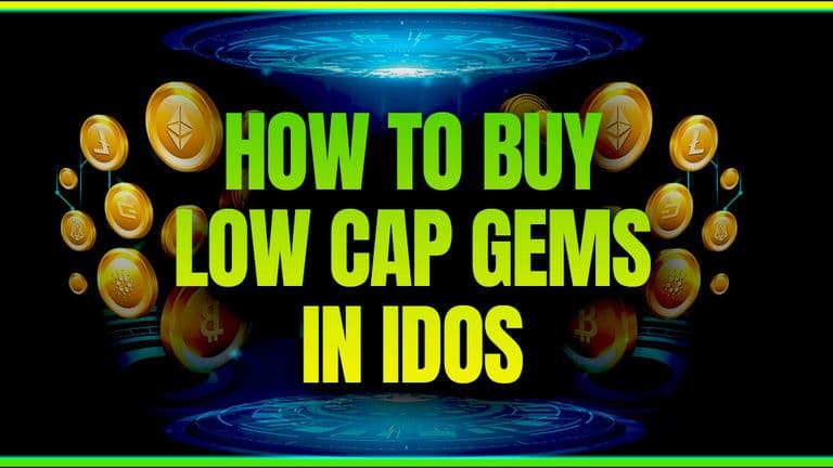 How to Buy Low Cap Gems in IDOs