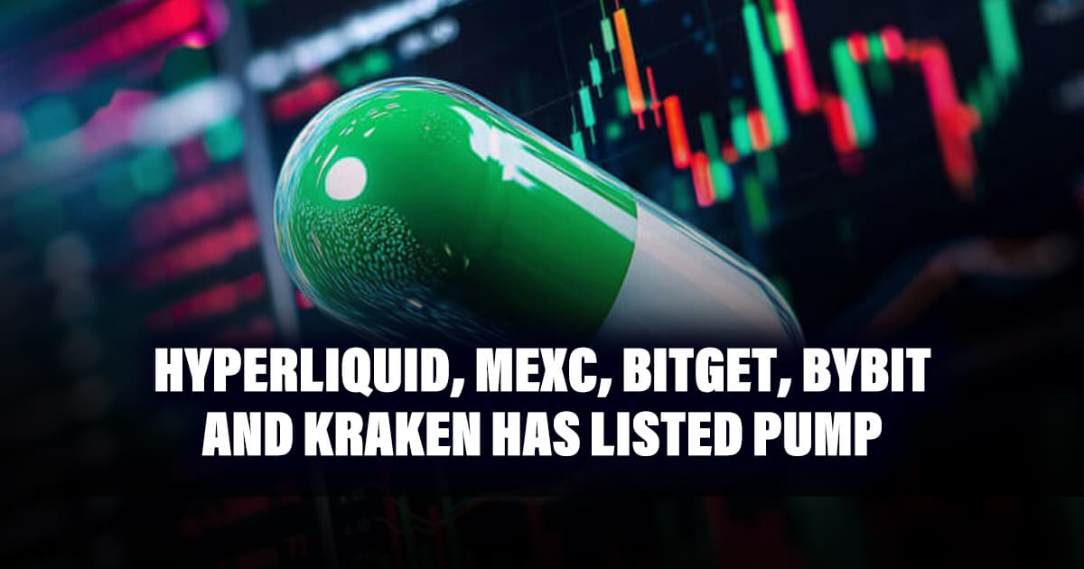 Hyperliquid, MEXC, Bitget, Bybit and Kraken has listed PUMP