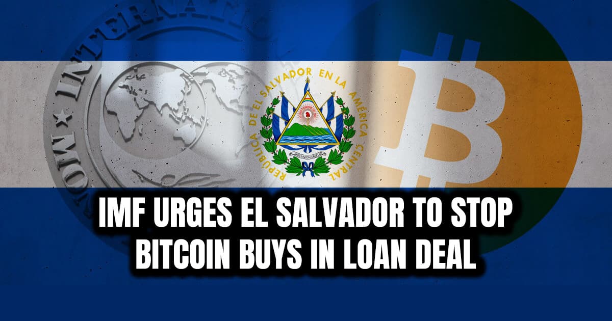 IMF Urges El Salvador to Stop Bitcoin Buys in Loan Deal