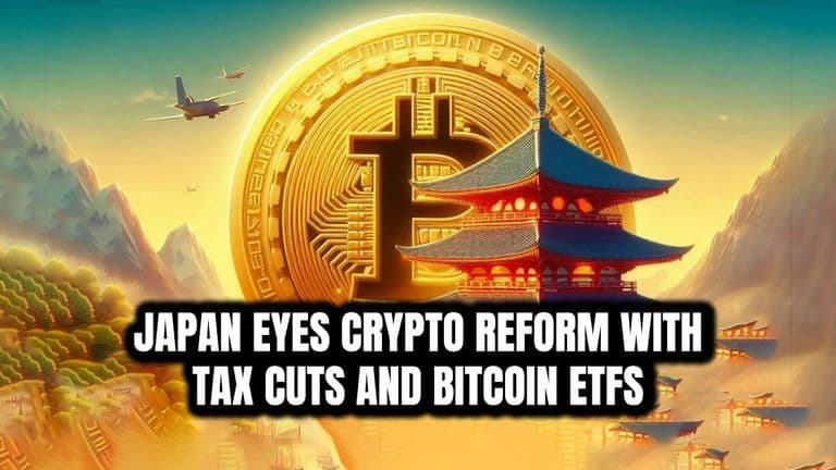 Japan Eyes Crypto Reform with Tax Cuts and Bitcoin ETFs