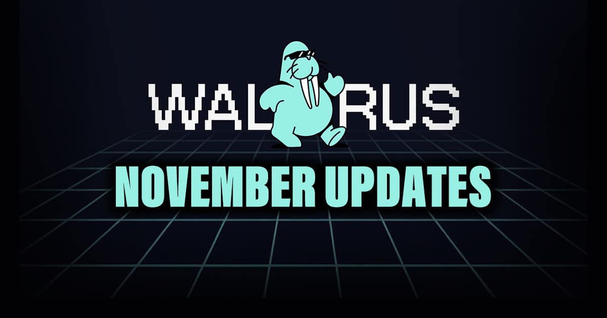 Walrus November Updates