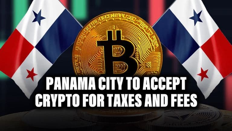 Panama City to Accept Crypto for Taxes and Fees