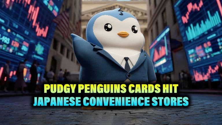Pudgy Penguins Cards Hit Japanese Convenience Stores