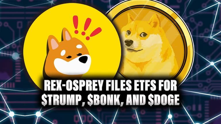 Rex-Osprey Files ETFs for $TRUMP, $BONK, and $DOGE