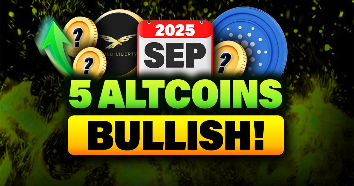 5 Mega Bullish Altcoins For September! - WLFI & 4