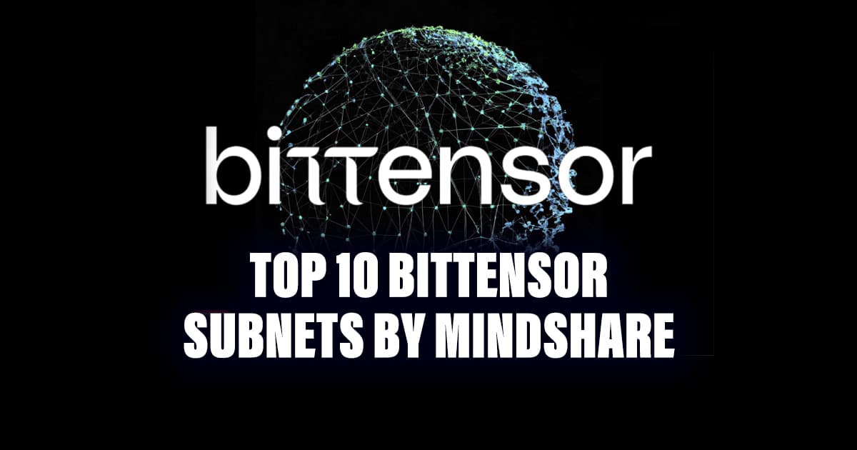 Web_Top-10-Bittensor_Subnets-by-Mindshare.jpg