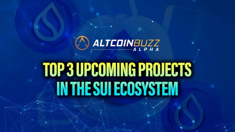 Top 3 Upcoming Projects in the Sui Ecosystem