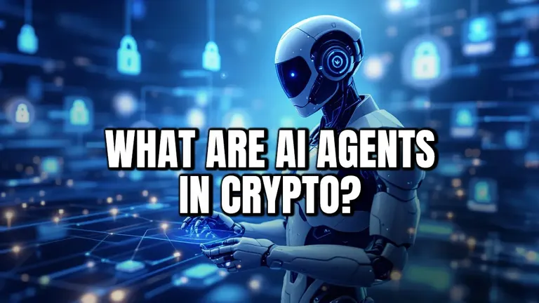 What Are AI Agents in Crypto?