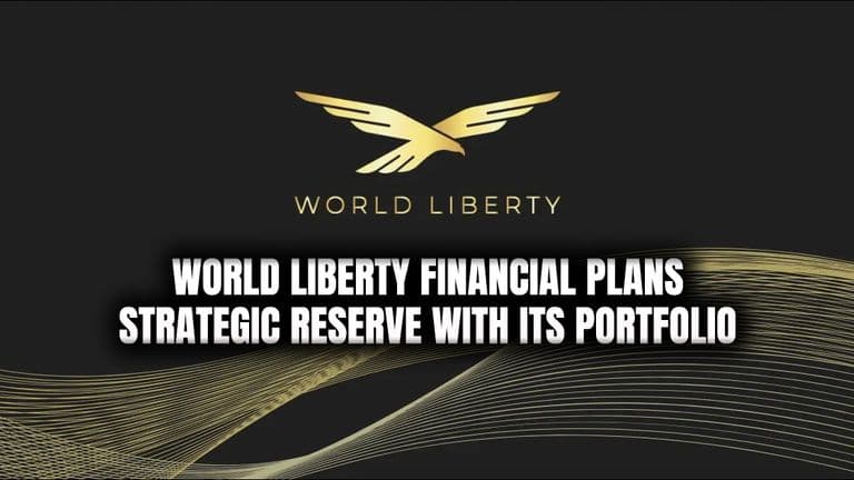 World Liberty Financial Plans Strategic Reserve with its Portfolio