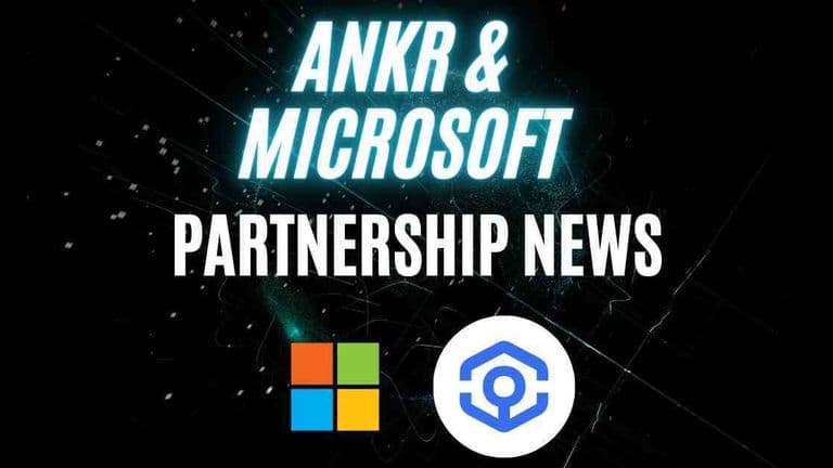 Ankr Partners With Microsoft to Offer Enterprise Node Services