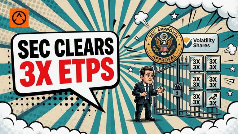 A comic illustration shows the SEC and Volatility Shares approving six triple-leveraged exchange-traded products while a locked gate blocks public trading.