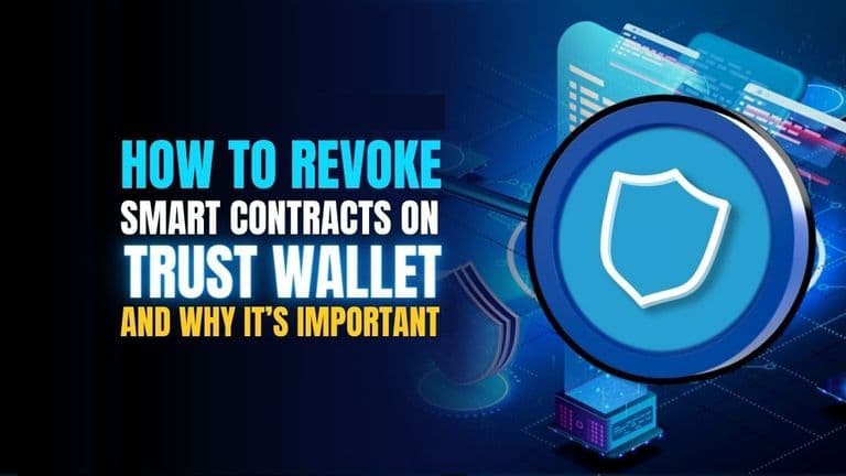 How to Revoke Smart Contracts on Trust Wallet and Why It’s Important
