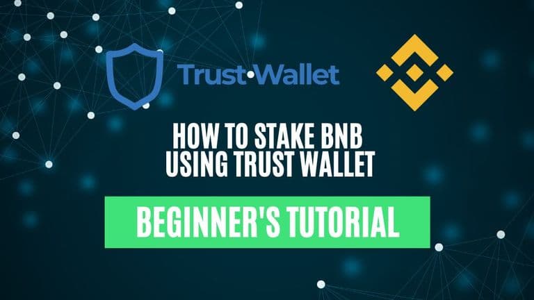 How to Stake BNB Using Trust Wallet