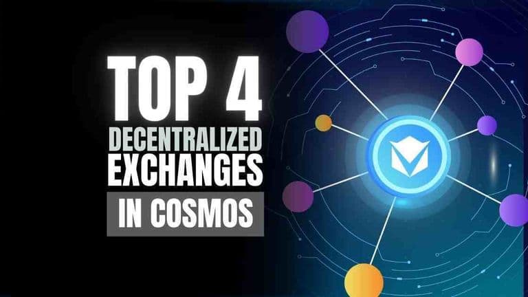 Best 4 Decentralized Exchanges on Cosmos