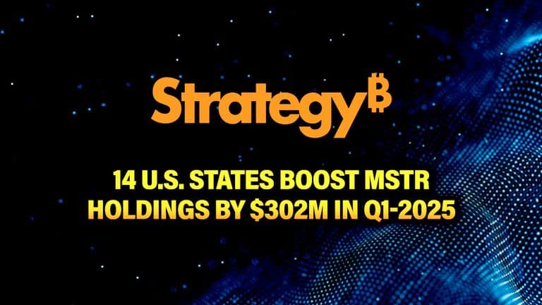 14 U.S. States Boost MSTR Holdings by $302M in Q1-2025