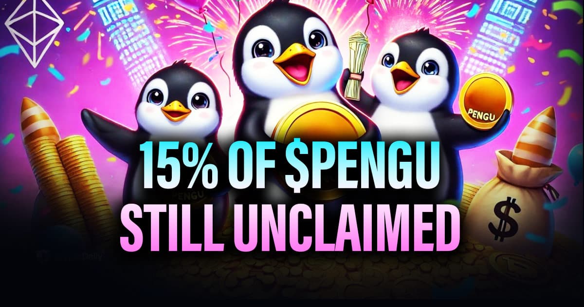 15% of $PENGU Still Unclaimed