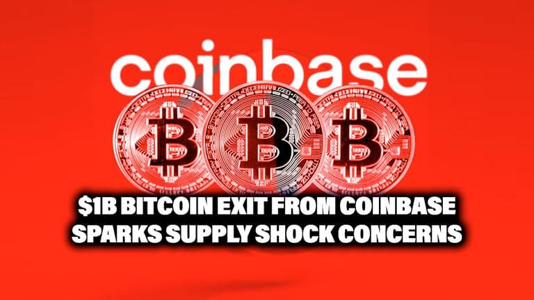 $1B Bitcoin Exit from Coinbase Sparks Supply Shock Concerns