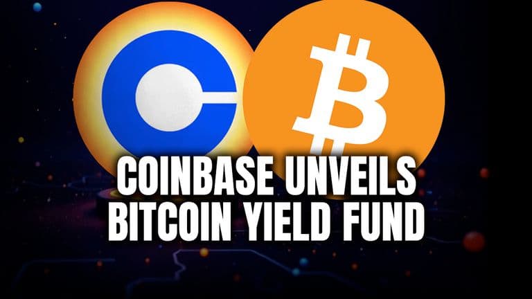 Coinbase Unveils Bitcoin Yield Fund