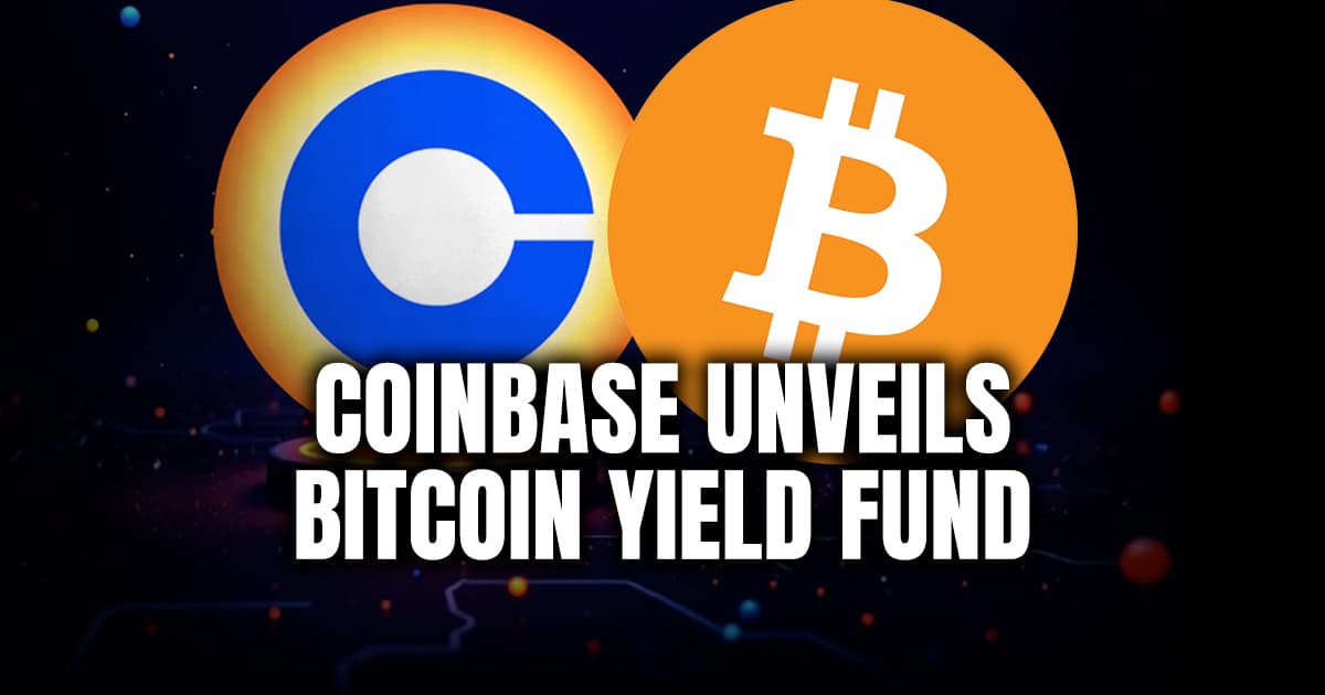 Coinbase Unveils Bitcoin Yield Fund