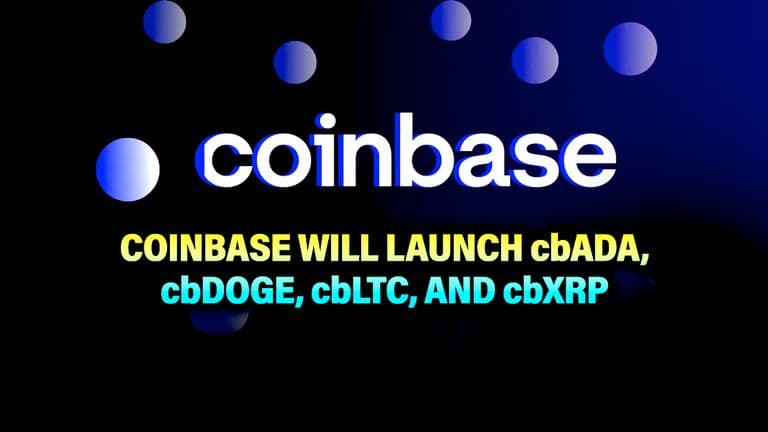 Coinbase will Launch cbADA, cbDOGE, cbLTC, and cbXRP