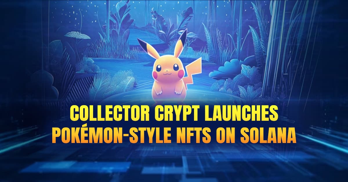 web_Collector-Crypt-Launches_Pokemon-Style-NFTs-on-Solana.jpg