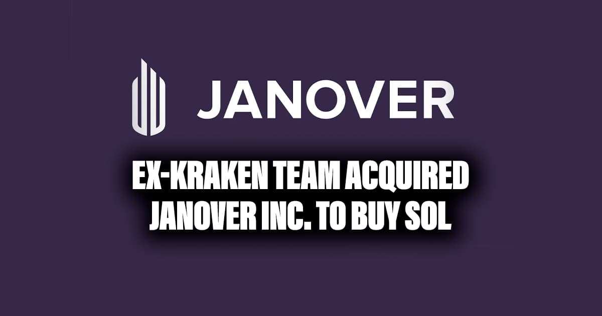 Ex-Kraken Team Acquires Janover Inc. to Buy SOL