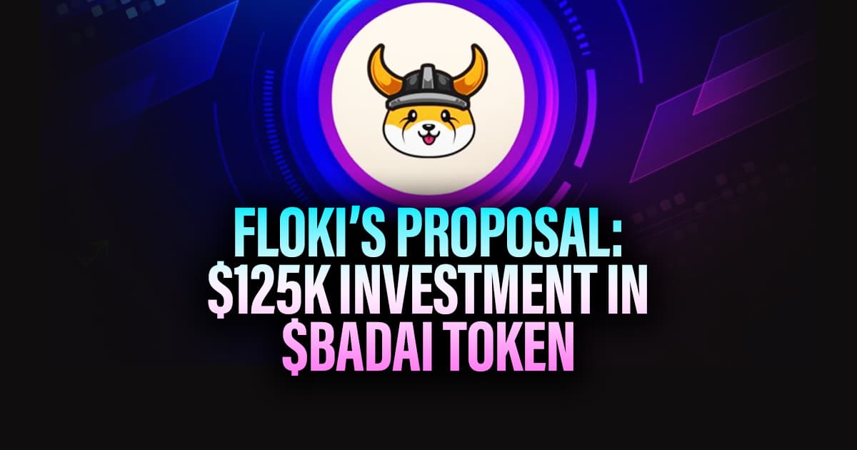 Floki’s Proposal: $125K Investment in $BADAI Token