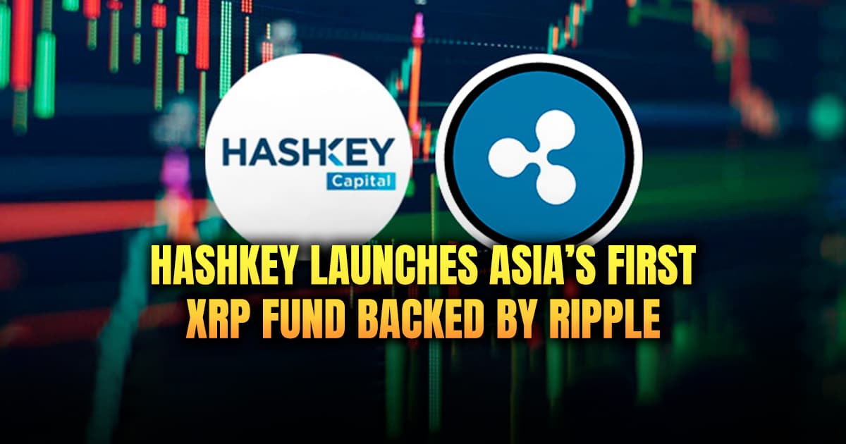 HashKey Launches Asia’s First XRP Fund Backed by Ripple