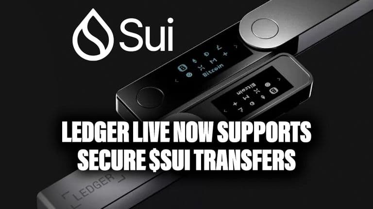 Ledger Live Now Supports Secure $SUI Transfers