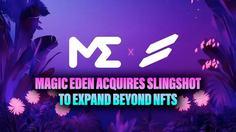 Magic Eden Acquires Slingshot to Expand Beyond NFTs