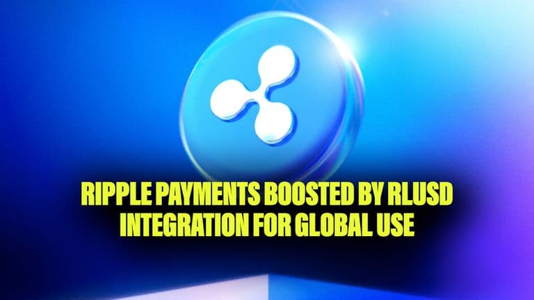 Ripple Payments Boosted by RLUSD Integration for Global Use