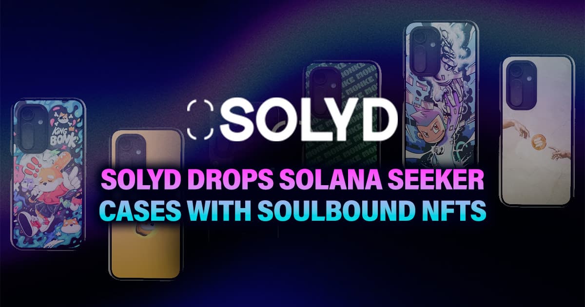 Solyd Drops Solana Seeker Cases with Soulbound NFTs