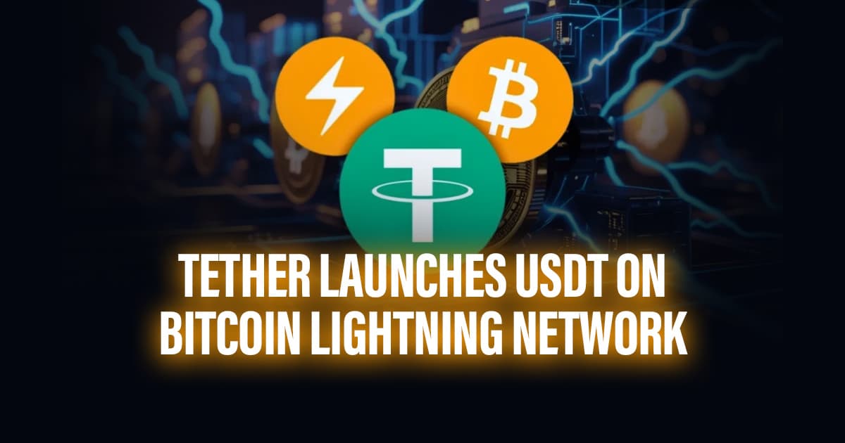 Tether Launches USDt on Bitcoin Lightning Network