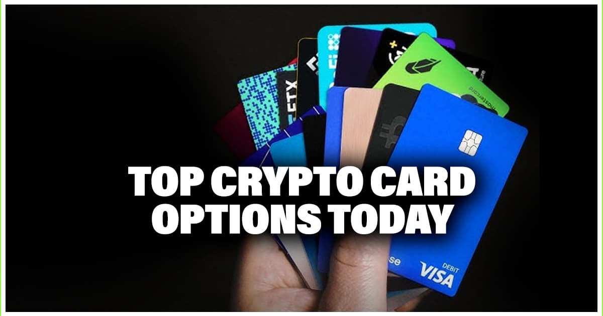 Top Crypto Card Options Today – Part 2