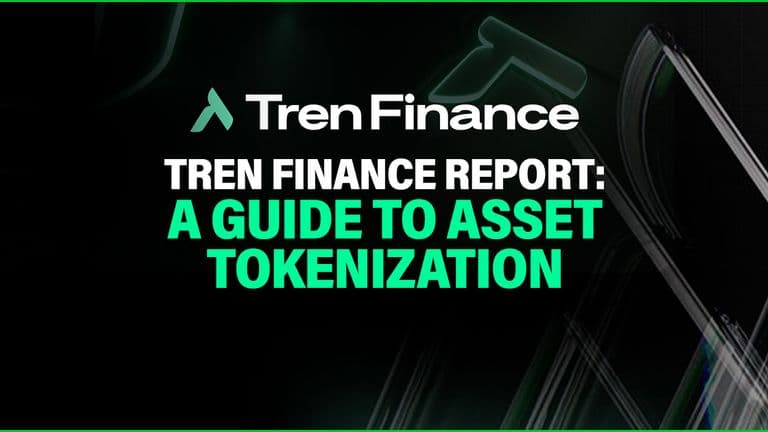Tren Finance Report: A Guide to Asset Tokenization